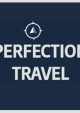 Perfection Travel